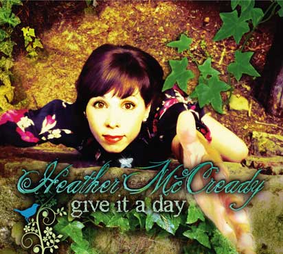 http://itunes.apple.com/us/album/heather-mccready-give-it-a-day/id399260694